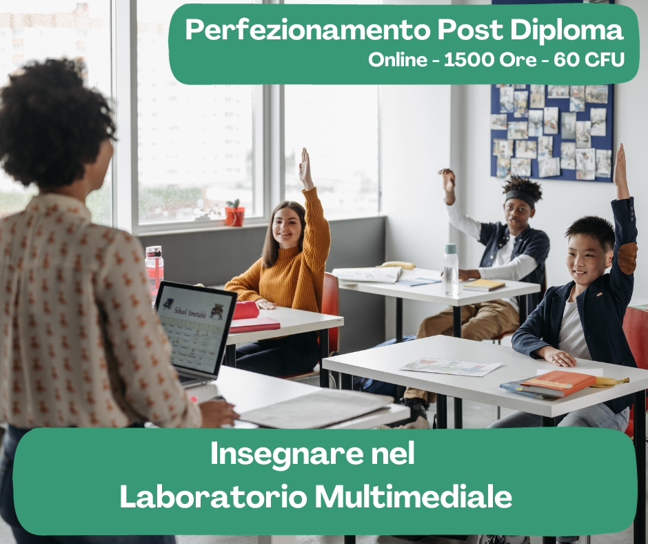 corso di perfezionamento post diploma insegnare nel laboratorio multimediale